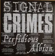 12inch Vinyl Single - Signal Crimes - Perfidious Albion - Multicolored