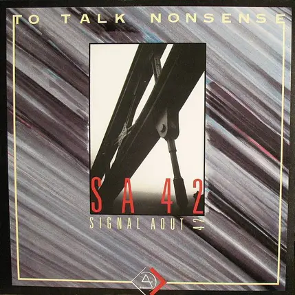 Signal Aout 42 - To Talk Nonsense