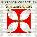 12inch Vinyl Single - Signal Aout 42 - The Last Quest