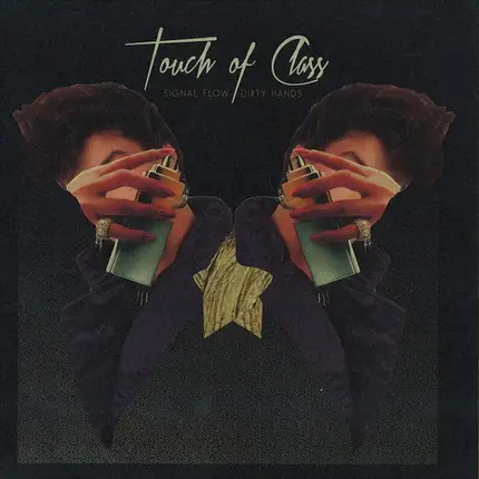 Signal Flow - Dirty Hands