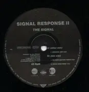 12'' - Signal Response II, Signal Response - The Signal