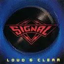 CD - Signal - Loud & Clear