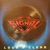LP - Signal - Loud & Clear - Original EU pressing