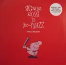 12'' - Signor Rossi vs. De-Phazz - Viva La Felicità