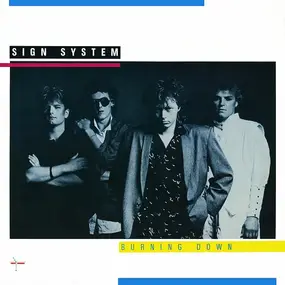 sign system - Burning Down