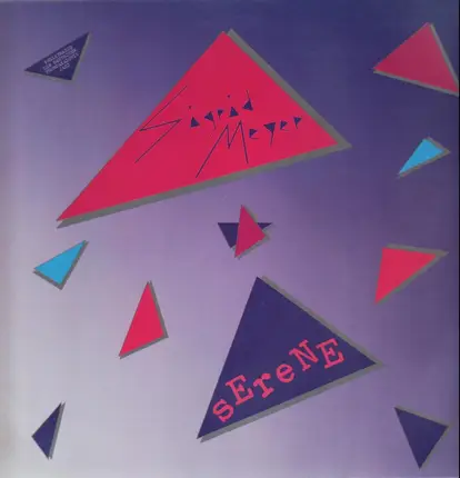 Sigrid Meyer & Serene - Sigrid Meyer & Serene