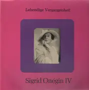 LP - Sigrid Onégin - Lebendige Vergangenheit IV