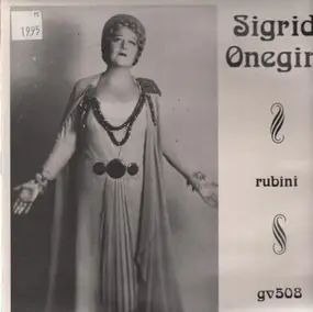 Sigrid Onegin - Sigrid Onegin