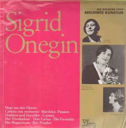 Sigrid Onegin - Singt aus den Opern Carmen, Don Carlos, etc.