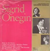 Sigrid Onegin - Singt aus den Opern Carmen, Don Carlos, etc.