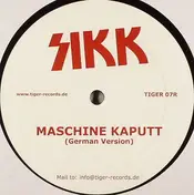 Sikk - Maschine Kaputt / My Washing Machine