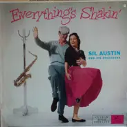 Sil Austin And His Orchestra - Everything's Shakin'