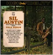 Sil Austin With The Merry Melody Singers - Sil Austin With Strings And Choir Plays Folk Songs