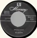 7inch Vinyl Single - Sil Austin - The Last Time / Birthday Party