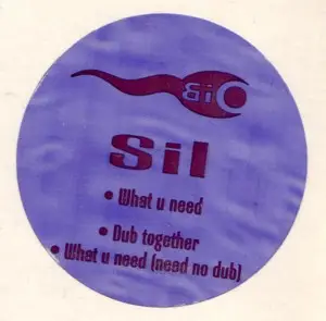 Sil - What U Need