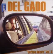 Del Gado - Coffee Beats Vol. 5