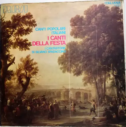 Silvano Spadaccino , I Cantastorie Di Silvano Spadaccino - Canti Popolari Italiani , I Canti Della Festa
