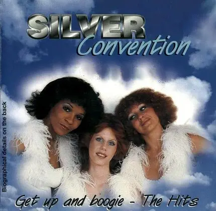 Silver Convention - Get Up And Boogie - The Hits