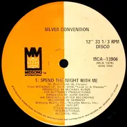 Silver Convention - Spend The Night With Me