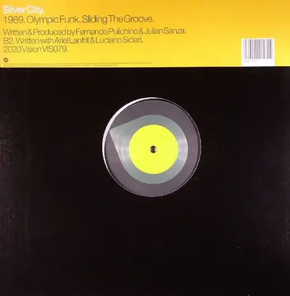 Silver City - 1969 / Olympic Funk / Sliding The Groove