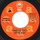 7inch Vinyl Single - Silver Blue - Tennessee Waltz