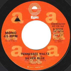 Silver Blue - Tennessee Waltz