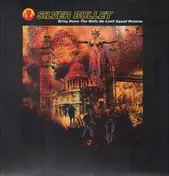 Silver Bullet - Bring Down The Walls No Limit Squad Returns