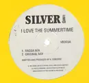 12inch Vinyl Single - Silver - I Love The Summertime