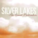 CD - Silver Lakes - The Great Pretenders