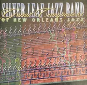CD - Silver Leaf Jazz Band - Great Composers Of New Orleans Jazz