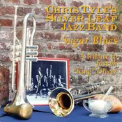 Silver Leaf Jazz Band - Sugar Blues: A Tribute To Joseph "King" Oliver