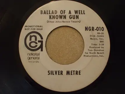 Silver Metre - Ballad Of A Well Known Gun