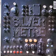 Silver Metre - Silver Metre