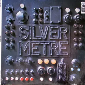 Silver Metre - Silver Metre