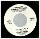 7inch Vinyl Single - Silver Metre - Superstar / Now They'ze Found Me