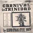 LP - Silver Stars Steel Orchestra - Carnival In Trinidad Vol. IV