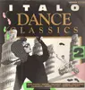 Double LP - Silver Pozzoli / Fun Fun / Ken Laszlo a.o. - Italo Dance Classics Volume 2