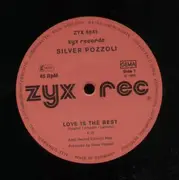12'' - Silver Pozzoli - Love Is The Best / Get Along