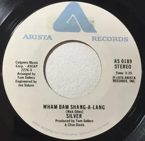 Silver - Wham Bam Shang-A-Lang