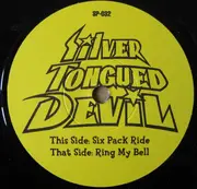 7inch Vinyl Single - Silver Tongued Devil - Six Pack Ride