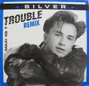 12inch Vinyl Single - Silver - Trouble