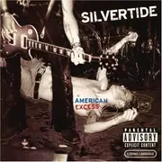 CD - Silvertide - American Excess