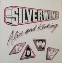 LP - Silverwing - Alive And Kicking