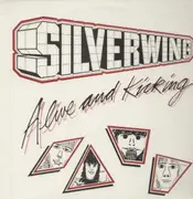 LP - Silverwing - Alive And Kicking