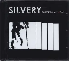 Silvery - Written On Skin