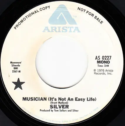 Silver - Musician (It's Not An Easy Life)