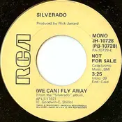 Silverado - (We Can) Fly Away