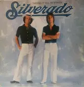 Silverado - Taking It All In Stride