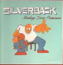 12inch Vinyl Single - Silverback - Monkey lover remixes