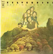Silverbird - Getting Together